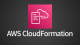 CloudFormation